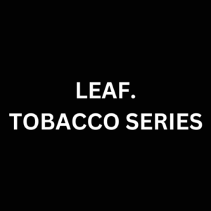 Leaf Tobacco Series