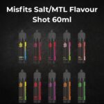 Misfits Salt/MTL Flavour Shot 60ml